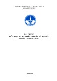 Bài giảng An toàn cơ bản và sơ cứu thuyền trưởng hạng tư - CĐ Giao thông vận tải Đường thủy II