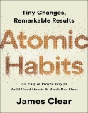 Ebook Atomic habits: An easy & proven way to build good habits & break bad ones