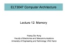 Lecture Computer architecture - Lecture 12: Memory