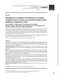 Identification of validated case definitions for medical conditions used in primary care electronic medical record databases: A systematic review