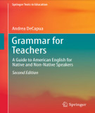 Ebook Grammar for Teachers - A Guide to American English for Native and Non-Native Speakers (Second Edition): Part 1