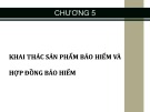 Bài giảng Bảo hiểm: Chương 5 - Đặng Bửu Kiếm