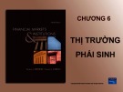 Bài giảng Thị trường tài chính: Chương 6 - MA. Nguyễn Thị Hải Bình