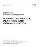 Ebook Diploma in business management: Marketing policy, planning and communication – Part 1