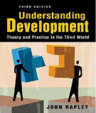 Ebook Understanding development: Theory and practice in the third world - Part 1