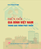 Quá trình phát triển và biến đổi trong gia đình Việt Nam: Phần 1