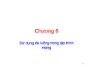 Bài giảng Công nghệ lập trình tích hợp: Chương 6 - TS. Nguyễn Quang Uy