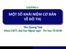 Bài giảng Lý thuyết đồ thị: Chương 1 - Tôn Quang Toại