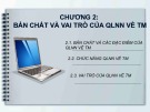 Bài giảng Quản lý nhà nước về thương mại - Chương 2: Bản chất và vai trò của quản lý nhà nước về thương mại