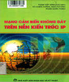 Nền kiến trúc IP - Mạng cảm biến không dây: Phần 2 - Phạm Việt Bình