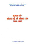 Ebook Lịch sử Đảng bộ xã Hùng Sơn (1945-2012): Phần 1