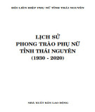 Ebook Lịch sử phong trào phụ nữ tỉnh Thái Nguyên (1930-2020): Phần 2