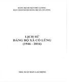 Ebook Lịch sử Đảng bộ xã Cổ Lũng (1946-2016): Phần 1