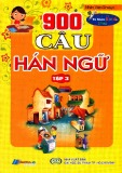 Học tập với 900 câu Hán ngữ - Tập 3