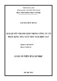 Tóm tắt Luận án Tiến sĩ Luật học: Giải quyết tranh chấp trong công ty cổ phần bằng tòa án ở Việt Nam hiện nay