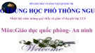 Bài giảng Giáo dục quốc phòng - An ninh lớp 11: Kỹ thuật bắn súng tiểu liên AK