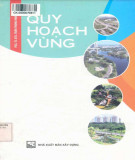 Tìm hiểu về Quy hoạch vùng: Phần 1 - PGS. TS. KTS Trần Trọng Hanh