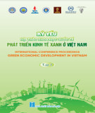 Phát triển kinh tế xanh ở Việt Nam - Kỷ yếu hội thảo khoa học Quốc tế (Tập 1): Phần 1