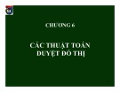 Bài giảng Lý thuyết đồ thị: Chương 6 - PGS.TS. Hoàng Chí Thành