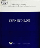 Giáo trình Chăn nuôi lợn (sau đại học): Phần 1 - PGS. Nguyễn Thiện