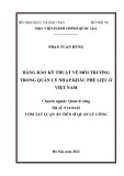 Tóm tắt Luận án Tiến sĩ Quản lý công: Hàng rào kỹ thuật về môi trường trong quản lý nhập khẩu phế liệu ở Việt Nam