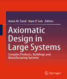 Ebook Axiomatic design in large systems: Complex products, buildings and manufacturing systems - Part 2