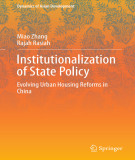 Ebook Institutionalization of State policy: Evolving urban housing reforms in China - Part 2