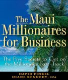 Ebook The Maui millionaires for business: The five secrets to get on the millionaire fast-track – Part 1