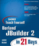 Ebook Sams Teach yourself Borland Jbuilder 2 in 21 days: Part 1