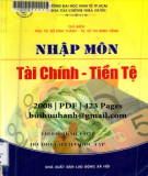 Giáo trình Nhập môn tài chính - Tiền tệ (Tái bản): Phần 2 - PGS.TS. Sử Đình Thành, TS. Vũ Thị Minh Hằng