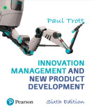 Ebook Innovation management and new product development (6th edition): Part 2