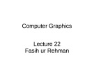 Lecture Computer graphics - Lecture 22