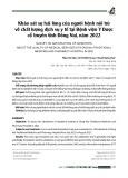 Khảo sát sự hài lòng của người bệnh nội trú về chất lượng dịch vụ y tế tại Bệnh viện Y Dược cổ truyền tỉnh Đồng Nai, năm 2022