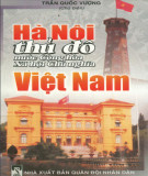 Tìm hiểu về Hà Nội - Thủ đô nước Cộng hòa xã hội chủ nghĩa Việt Nam: Phần 1