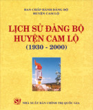 Ebook Lịch sử Đảng bộ huyện Cam Lộ (1930-2000): Phần 1
