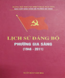 Ebook Lịch sử Đảng bộ phường Gia Sàng (1946-2011): Phần 2