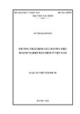 Luận án Tiến sĩ Kinh tế: Phương pháp định giá thương hiệu doanh nghiệp bảo hiểm ở Việt Nam