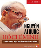Ebook Nguyễn Ái Quốc - Hồ Chí Minh chân dung một người Bônsêvich vàng