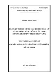 Tóm tắt Luận án Tiến sĩ Quản lý đô thị và công trình: Quản lý thoát nước các đô thị tỉnh lỵ vùng đồng bằng sông Cửu Long hướng đến phát triển bền vững