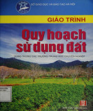 Giáo trình Quy hoạch sử dụng đất: Phần 1 - GVC. TS Đoàn Công Qùy