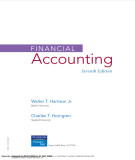 Ebook Financial accounting (Seventh edition) - Walter T. Harrison Jr., Charles T. Horngren