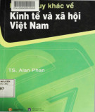 Tìm hiểu những tư duy khác về kinh tế và xã hội Việt Nam: Phần 2