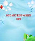 Sáng kiến kinh nghiệm THPT: Một số giải pháp chỉ đạo tổ chức hoạt động trải nghiệm, hướng nghiệp lớp 10, Chương trình giáo dục phổ thông 2018, tại Trường THPT Thái Lão