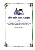 Sáng kiến kinh nghiệm THPT: Xây dựng một số chủ đề dạy học STEM theo định hướng phát triển năng lực học sinh trong phần sinh học tế bào - Sinh học 10