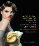 Ebook A cultural history of fashion in the 20th and 21st centuries: From catwalk to sidewalk (Second edition) - Part 1
