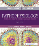 Ebook Pathophysiology - The biologic basis for disease in adults and children (8th edition): Part 1