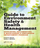 Ebook Guide to environment safety and health management: Developing, implementing, and maintaining a continuous improvement program - Part 2
