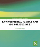 Ebook Environmental justice and soy agribusiness: Part 2 - Robert Hafner