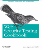 Ebook Web security testing cookbook: Systematic techniques to find problems fast – Part 1