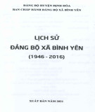 Ebook Lịch sử Đảng bộ xã Bình Yên (1946-2016): Phần 2